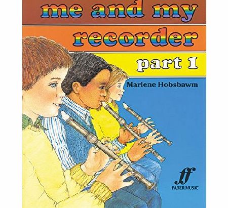 Faber Music Me and My Recorder: Pt. 1 (Faber Edition)