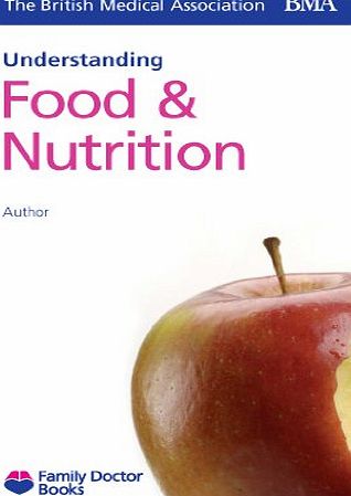 Family Doctor Books Food and Nutrition (Understanding) (Family Doctor Books)