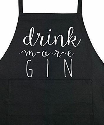 Kelham Print Drink More Gin - Chefs/Cooks Apron with Pocket and Adjustable Neck Strap - Fun Alcohol Slogan - Gift (Black/White)