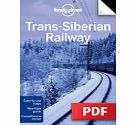 Lonely Planet Trans-Siberian Railway - Moscow (Chapter) by