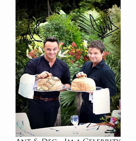 Picture This Prints Ant amp; Dec - Im a Celebrity Signed Photo Print 12`` x 8``