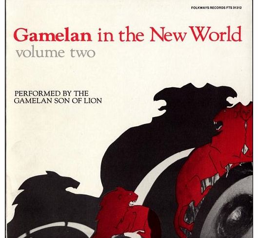 Smithsonian Folkways Gamelan in the New World, Vol. 2