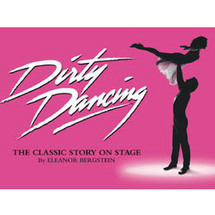 West End Shows - Dirty Dancing - Category 1